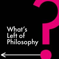Black background with the text What's Left of Philosophy written in white, with a magenta questions mark